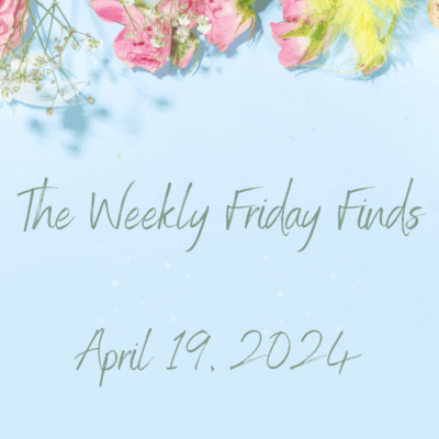 Weekly Friday Finds 04-19-2024 | Awesome Books ~ Author News ~ Recipes ~ Crafts ~ New Trivia Question