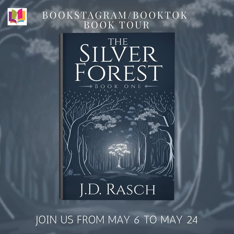 Book Review| The Silver Forest Book #1 by J.D. Rasch (The Wanderer #1)| #Bookstagram Tour #Fantasy @iReadBookTours @JodyRasch