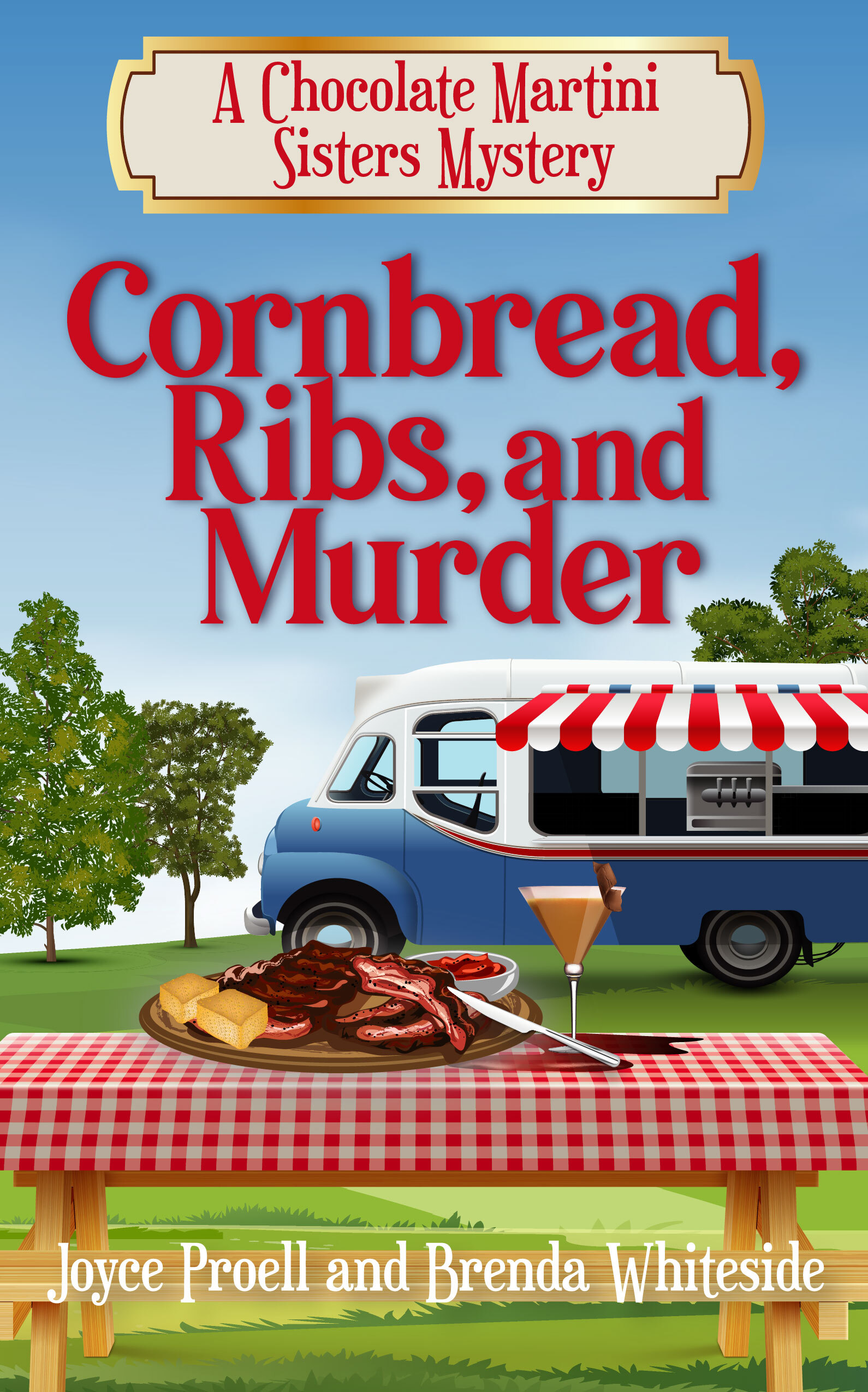 Cornbread, Ribs, and Murder  by Brenda Whiteside, Joyce Proell