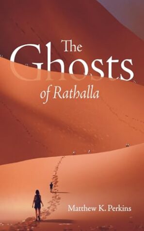 The Ghosts of Rathalla by Matthew K. Perkins | Book Review and Author Guest Post | 1 Signed Copy Available | #EpicFantasy #Fiction @iReadBookTours @MatthewKPerkins