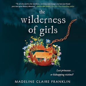 The Wilderness of Girls Book Cover