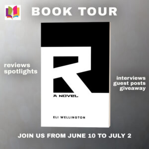 R: A NOVEL by Eli Wellington | 1 Signed copy Available ~ Interview with the Author | #BookReview #Dystopian #SciFi @iReadBookTours @ginaraemitchell 