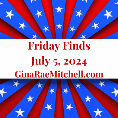 Fun Summer Weekly Friday Finds  | 07-05-2024 |  Books ~Author News ~ Recipes ~ Crafts ~ New Trivia Question