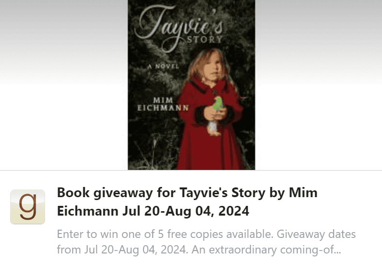 Tayvie's Story Goodreads Giveaway image Release Week 07-26-2024
