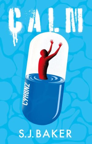  #Spotlight on: Calm by S. J. Baker | #YA #YoungAdult #Dystopian #Thriller @NeemTreePress @WriteReadsTours @The_WriteReads @SJBaker_Author