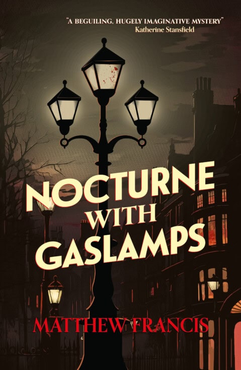 Nocturne with Gaslamps by Matthew Francis