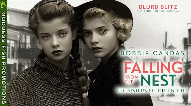 [Excerpt Tour] Falling From the Nest by Bobbi Candas (The Green Tree Series, Book 2) | #HistoricalFiction #TheGreenTreeSeries #PostWW2 @GoddessFish @BobbiCandas @BobbiCandasAuthor