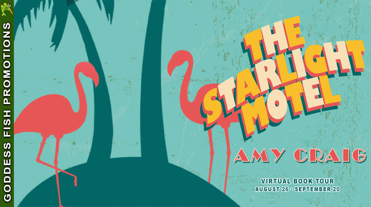 A Fun Guest Post from Amy Craig, Author of The Starlight Motel | #BookReview Flirty #ContemporaryRomance #Giveaway $15 @GoddesFish @AuthorAmy Craig @Author_Amy_Craig