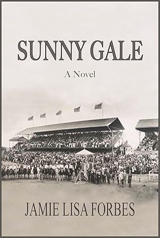 Sunny Gale by Jamie Lisa Forbes