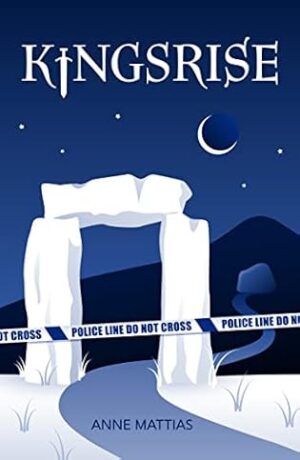 BBNYA 2024 Semi-Finalist Tour | Kingsrise by Anne Mattias | #mystery #fantasy #horror @annemauthor @annemattiasauthor @BBNYA_Official @Foliosociety @The_WriteReads