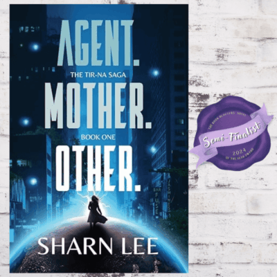 BBNYA 2024 Semi-Finalist Tour | Agent-Mother-Other by Sharn Lee | #ScienceFiction #Thriller @SharnLeeAuthor @BBNYA_Official @Foliosociety @The_WriteReads 