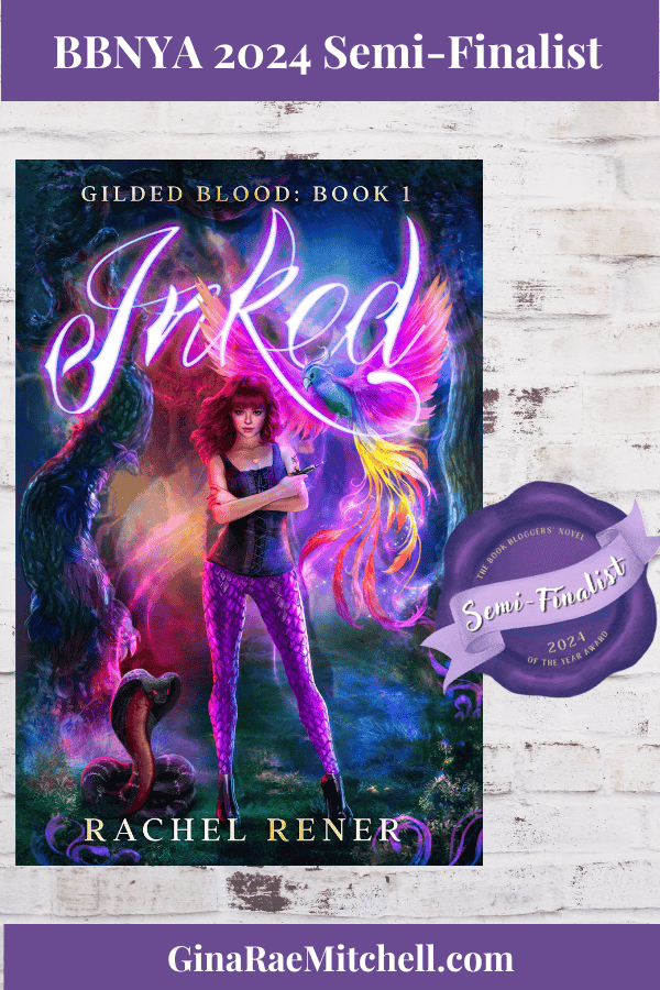 BBNYA 2024 Semi-Finalist Tour | Inked by Rachel Rener | #WomensFiction #Fantasy #NewAdult @RachelRener @BBNYA_Official @The_WriteReads @authorrachelrener 6 Inked By Rachel Rener Pin