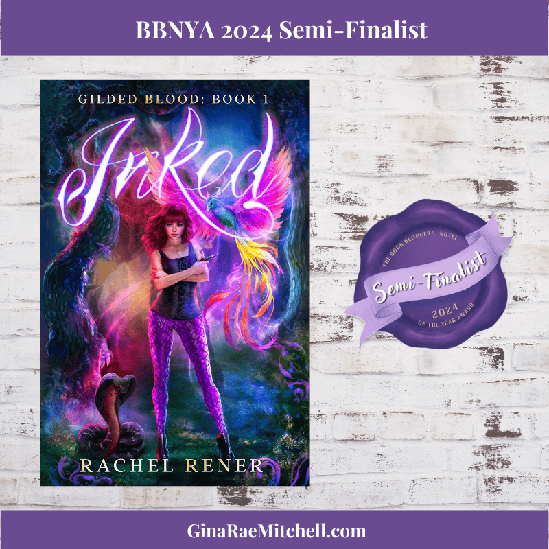 BBNYA 2024 Semi-Finalist Tour | Inked by Rachel Rener | #WomensFiction #Fantasy #NewAdult @RachelRener @BBNYA_Official @The_WriteReads @authorrachelrener 1 Inked by Rachel Rener Square
