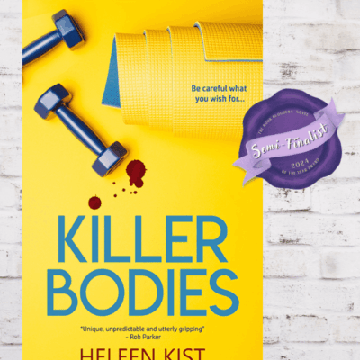 BBNYA 2024 Semi-Finalist Tour | Killer Bodies by Heleen Kist | #Mystery #Thriller Age:Adult @hkist @BBNYA_Official @Foliosociety @The_WriteReads @heleenkist_author