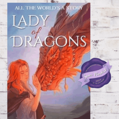 BBNYA 2024 Semi-Finalist Tour | Lady of Dragons (Part One) by Shelby Elizabeth | #Fantasy #Romance #HistoricalFiction @ShelbyEBooks @BBNYA_Official @Foliosociety @The_WriteReads @shelbyelizabethbooks