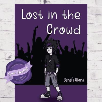 BBNYA 2024 Semi-Finalist Tour | Lost in the Crowd - Benji's Story by Sarah McKnight | #contemporaryfiction #YoungAdult @mcknight_writes @sarahmcknightwrites @BBNYA_Official @Foliosociety @The_WriteReads