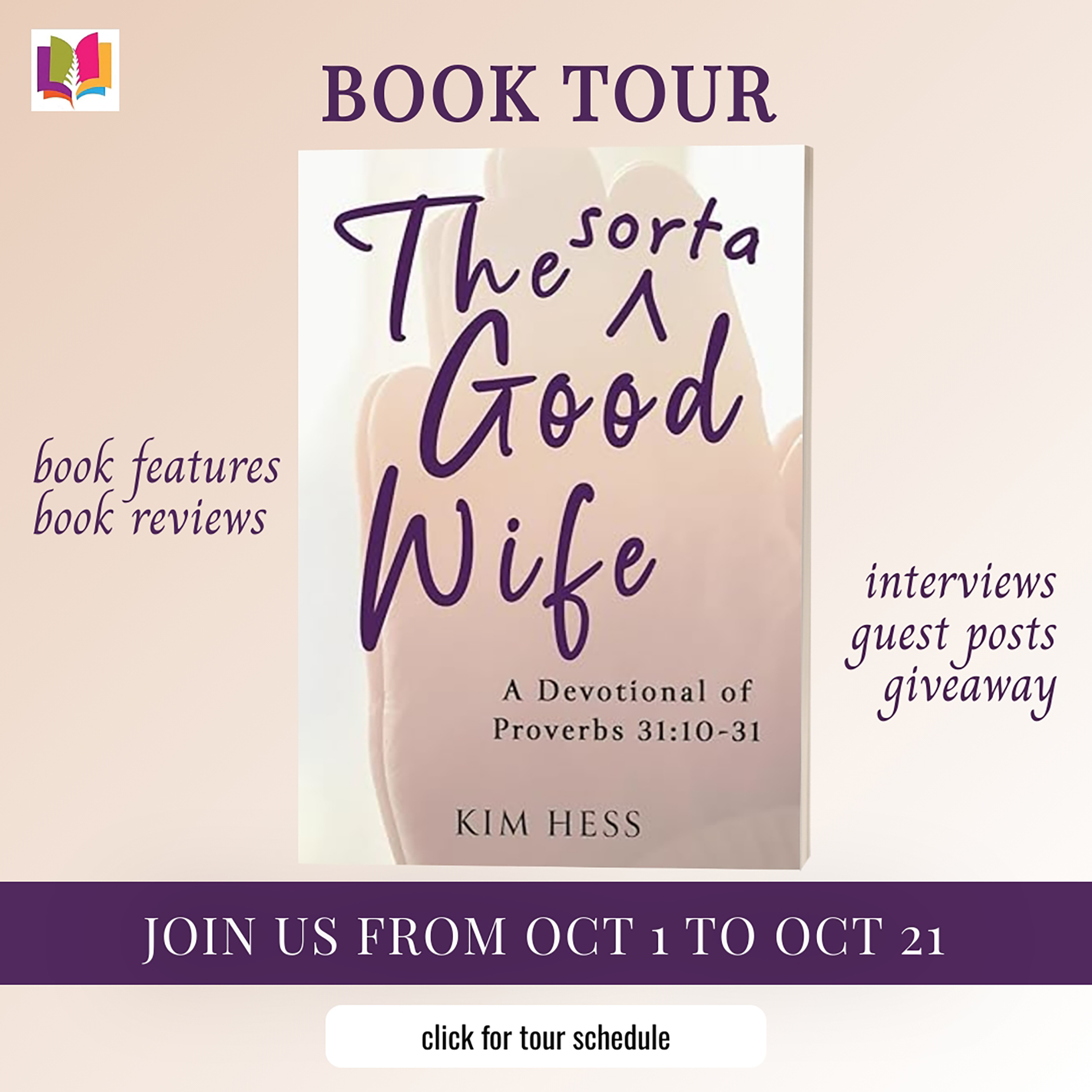 [Book Review] The Sorta Good Wife: A Devotional of Proverbs 31:10-31 by Kim Hess | #ChristianFaith #Devotional @iReadBookTours @KimHess317 #BlogTour #Grace