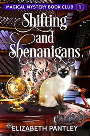 Shifting and shenanigans by Elizabeth Pantley book cover