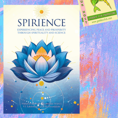 Spirience: Experiencing Peace and Prosperity through Spirituality and Science by Swami, etal | $10 Gift Card | #SelfHelp @GoddessFish @TellwellTalent