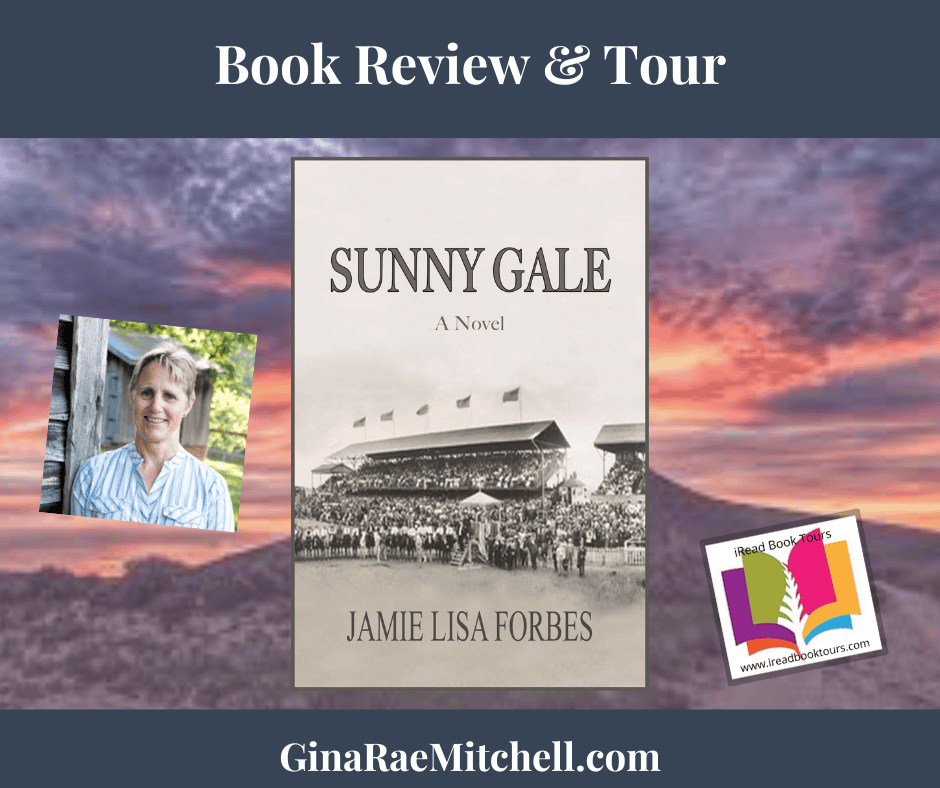 Sunny Gale by Jamie Lisa Forbes | Book Review ~ Author Guest Post ~ Video Interview | #HistoricalFiction #FemaleRodeoStars #Bookstagram #bookx #booktwitter #ReadingCommunity @iReadBookTours @JamieLisaForbes 8 Sunny Gale Review Banner