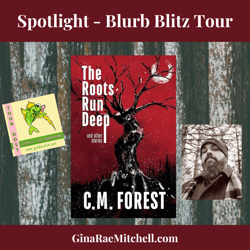 The Roots Run Deep by C.M. Forest Square FF 10-25-2024
