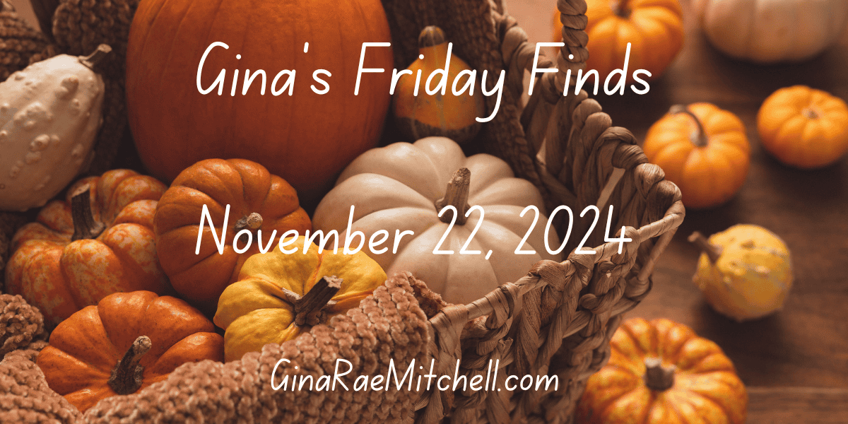 Fast and Fun Friday Finds | 11-22-2024 | Books ~ Crafts ~ Holiday Recipes ~ Indie Authors ~ Contest 1 Basket of Pumpkins Friday Finds 11-22-2024 Banner