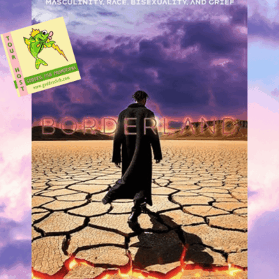 Borderland: Poetry and Words from the Intersection of Masculinity, Race, Bisexuality and Grief  by Ross Victory | Spotlight ~ $25 Gift Card | #LGBTQ Poetry #IndieAuthor @GoddessFish @rossvvictorius @rossvictoryofficial 