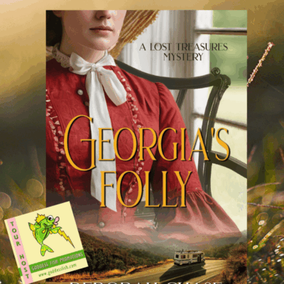 Georgia's Folly by Deborah Chase (A Lost Treasures Mystery) Spotlight & Excerpt ~ $50 Visa Gift Card ~ #DualTimeline #Mystery #Antiques #CivilWar @GoddessFish @writinglife2