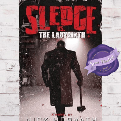 BBNYA 2024 Semi-Finalist Tour | Sledge vs. The Labyrinth by Nick Horvath | #Thriller #Mystery @sledgevsbooks @BBNYA_Official @Foliosociety @The_WriteReads @sledgevsbooks.bsky.social