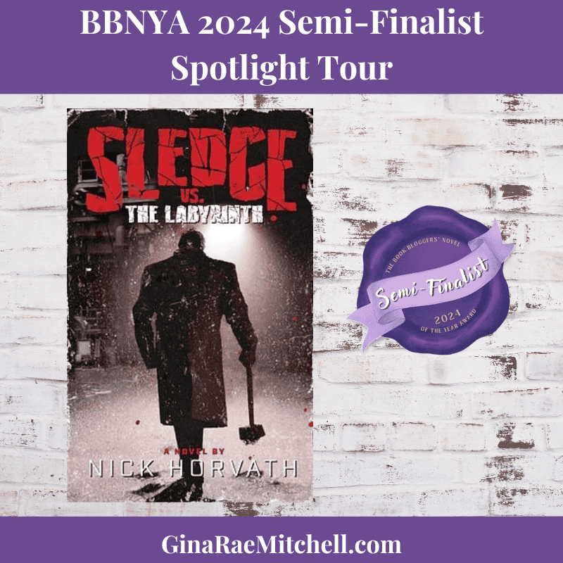 BBNYA 2024 Semi-Finalist Tour | Sledge vs. The Labyrinth by Nick Horvath | #Thriller #Mystery @sledgevsbooks @BBNYA_Official @Foliosociety @The_WriteReads @sledgevsbooks.bsky.social 8 Sledge vs the Labyrinth PIN Pin Nick Horvath Crime Mystery Thriller