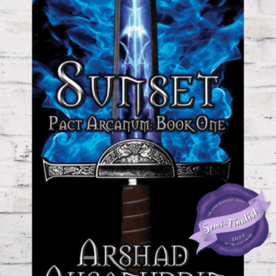 BBNYA 2024 Semi-Finalist Tour | Sunset by Arshad Ahsanuddin | #Sciencefiction #fantasy @pactarcanum @BBNYA_Official @Foliosociety @The_WriteReads