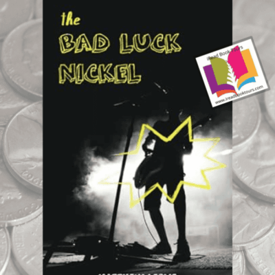The Bad Luck Nickel by Matthew Leslie​ ~ #BookReview #AuthorGuestPost #YAfiction #Canada #HighSchool #RockBand #ComingOfAge #Giveaway (1-signed copy)