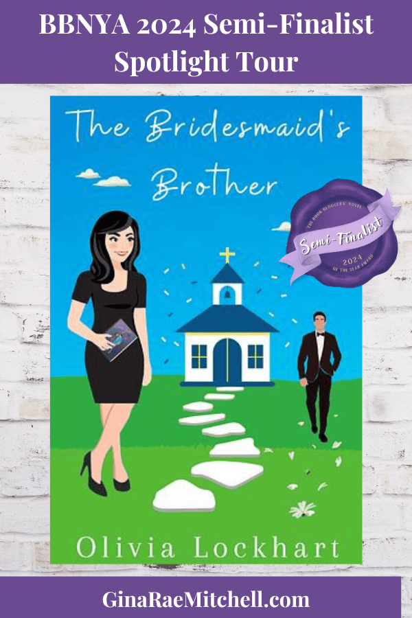 Fast and Fun Friday Finds | 11-22-2024 | Books ~ Crafts ~ Holiday Recipes ~ Indie Authors ~ Contest 21 The Bridesmaid's Brother banner bbnya Author Olivia Lockhart, RomCom, Romance Also FF 11-22-2024