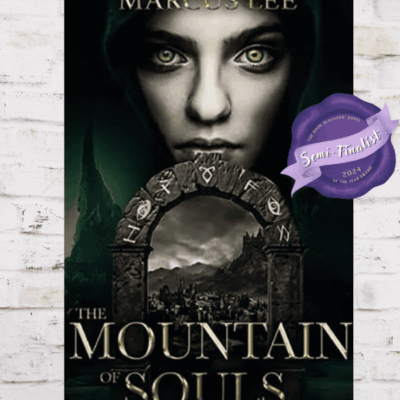 BBNYA 2024 Semi-Finalist Tour | The Mountain of Souls by Marcus Lee | #Fantasy #Horror #WomensFiction @marcusleebooks @BBNYA_Official @Foliosociety @The_WriteReads