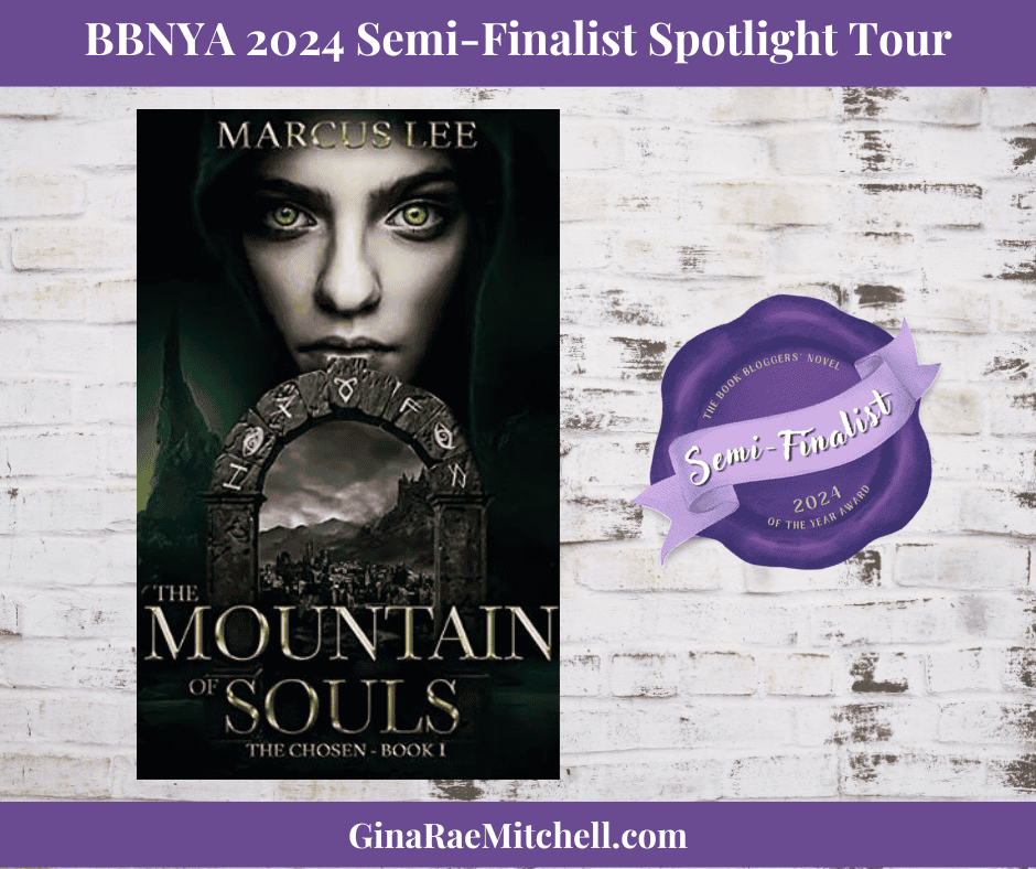 BBNYA 2024 Semi-Finalist Tour | The Mountain of Souls by Marcus Lee | #Fantasy #Horror #WomensFiction @marcusleebooks @BBNYA_Official @Foliosociety @The_WriteReads 2 The Mountain of Souls (banner bbnya