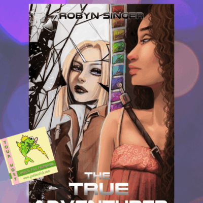 The True Adventurer by Robyn Singer ~ Spotlight, Excerpt, $10 Gift Card #ScienceFiction #SciFi @GoddessFish @CinnabarMoth