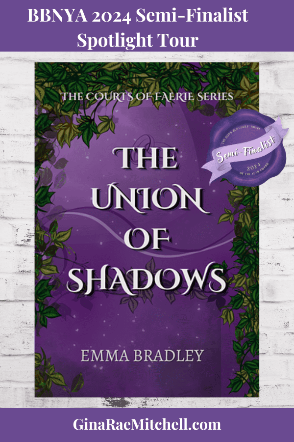 The Union of Shadows PIN bbnya Semi-finalist Contemporary Fantasy, Romance, Emma Bradley