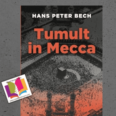 Tumult in Mecca: From Civil Servant to Global Business Adventurer: Henrik Bertelsen's Unexpected Journey by Hans Peter Bech ~ #BookReview #AuthorGuestPost ~ $25 Starbucks Gift Card #Giveaway @iReadBookTours