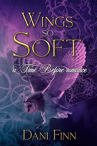 Wings so Soft by Dani Finn