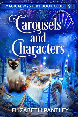 Carousels and Characters Magical Mystery Book Club #9 book cover