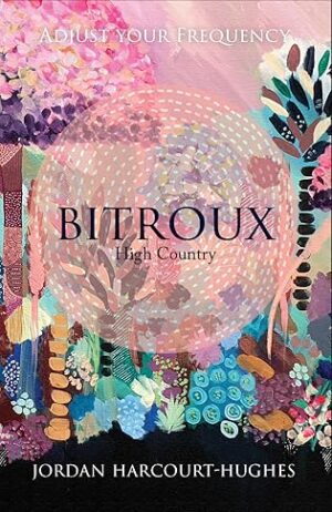 Bitroux: High Country by Jordan Harcourt-Hughes [Spotlight ~ Author Guest Post ~ Excerpt ~ $25 Gift Card] #ScienceFiction @jordaninthestudio @GoddessFish #Bookstagram #BookSky 💙📚