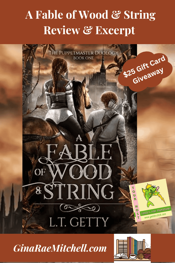 A Fable of Wood and String Book cover & blog graphic L. T. getty, Young Adult, High Fantasy