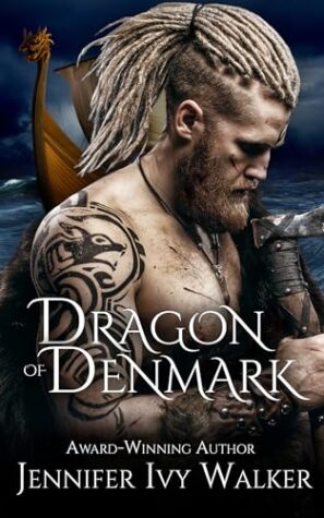 Dragon of Denmark by Jennifer Ivy Walker (Valiant Vikings #1) ~ #BookReview #Vikingromance #ParanormalFantasy @bohemienneivy @GoddessFish @jenniferivywalkerauthor