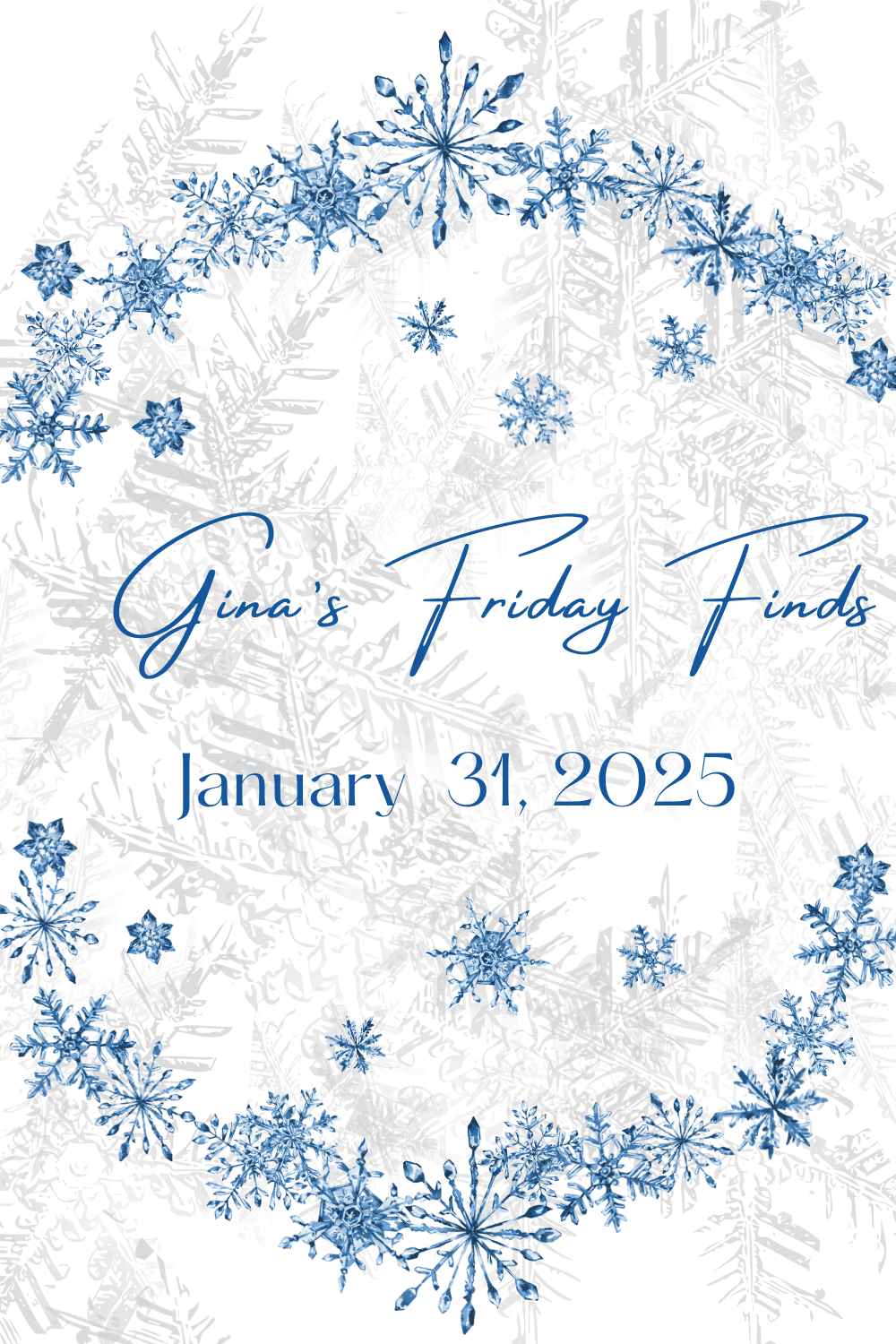 Friday Finds January 31, 2025 PIN FF 01-31-2025