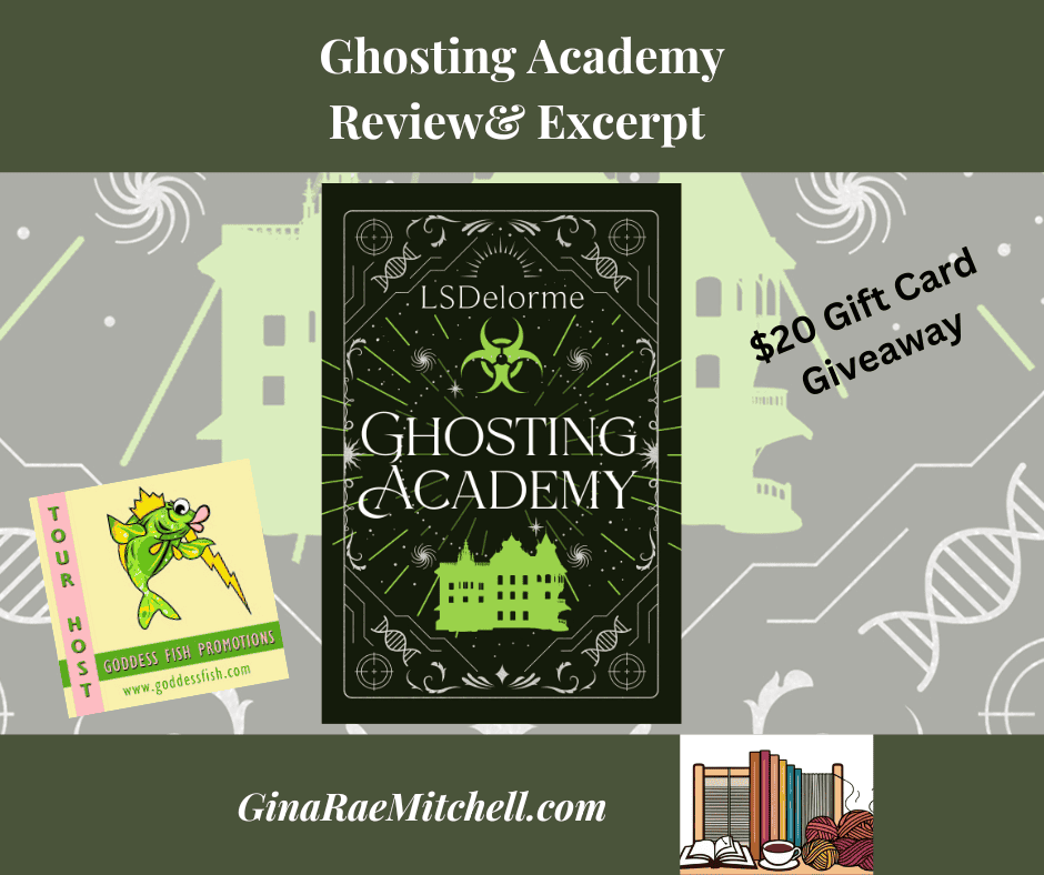 Ghosting Academy by LS Delorme (The Limerent 4-Book Series) $20 Gift Card #Paranormal #PsychologicalThriller @GoddessFish @lsdelormeauthor 1 Ghosting Academy Banner Book cover Black, neon green castle, symbols in white