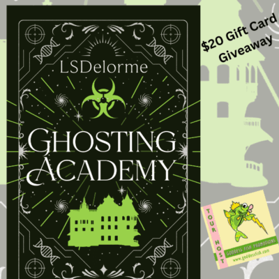 Ghosting Academy by LS Delorme (The Limerent 4-Book Series) $20 Gift Card #Paranormal #PsychologicalThriller @GoddessFish @lsdelormeauthor