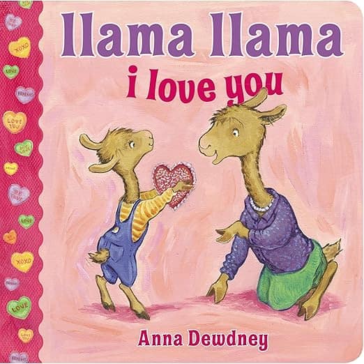 Llama Llama I Love You Book Cover FF 01-31-2025