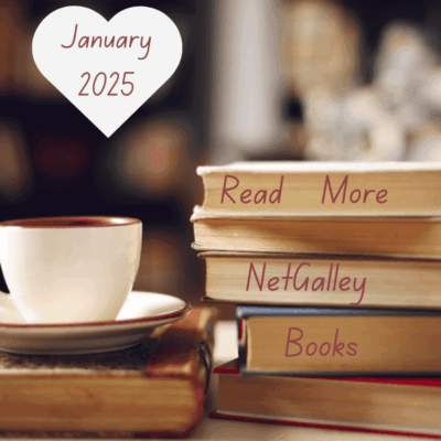 January 2025 Netgalley Check-in! #NetGalley #Bookish #Bookstagram #BookX #ReadingNext #BookList #BookSky