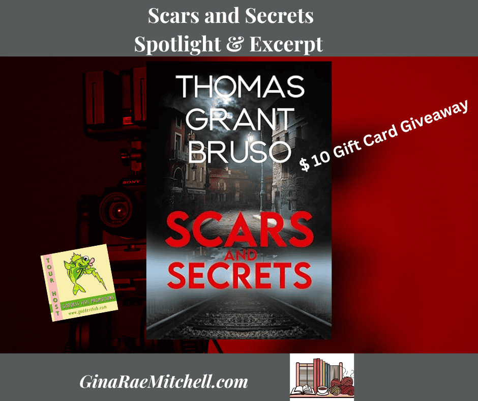 Scars and Secrets By Thomas Grant Bruso Blog Graphic Banner