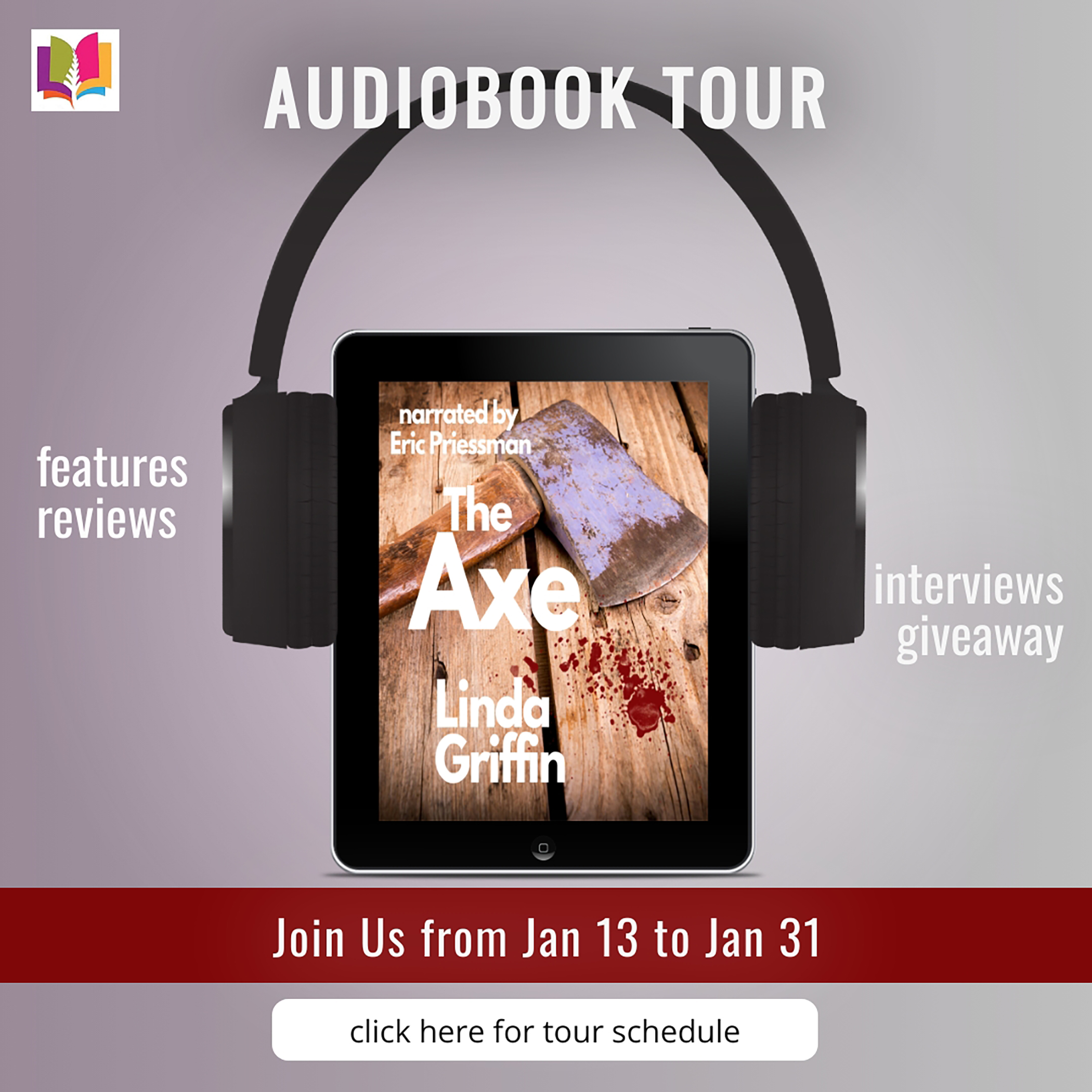 The Axe by Linda Griffin [Audiobook Review ~ Author Interview ~ $25 Starbucks Gift card] #CrimeThriller #MurderMystery #iReadBookTours @LindaGriffinAuthor @WildRosePress